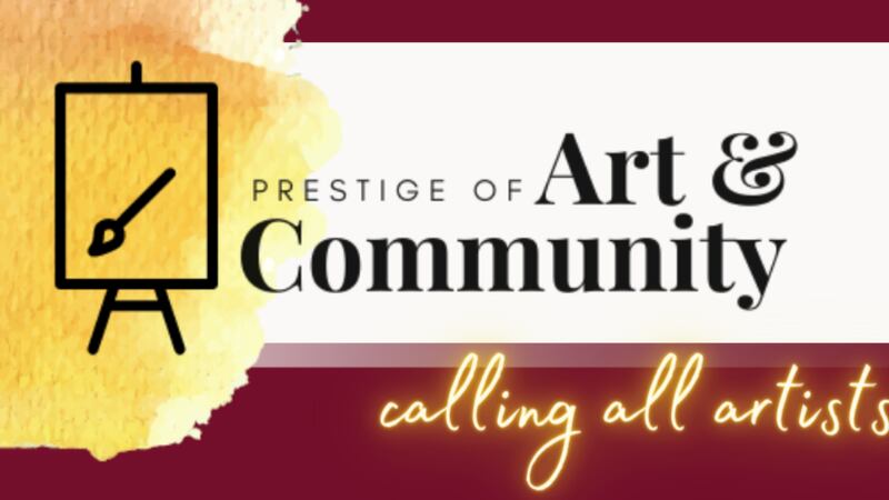 Prestige of Art & Community.
